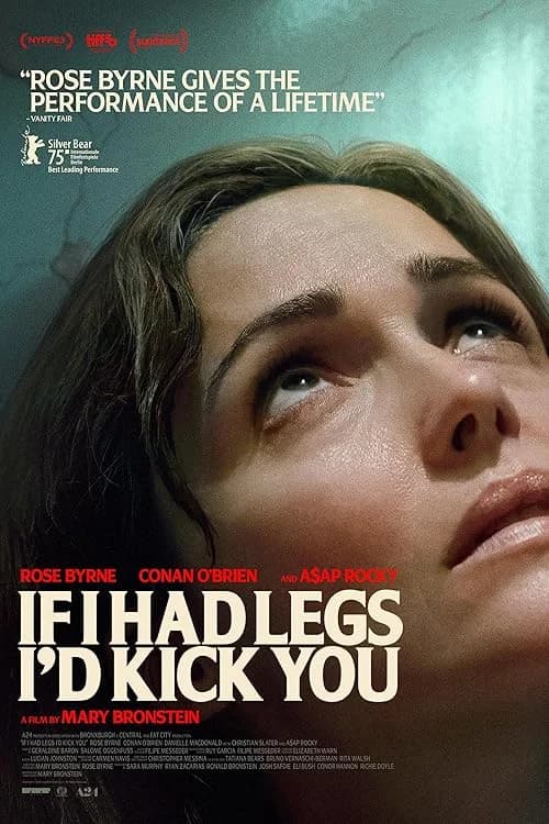 If I Had Legs I'd Kick You film posteri